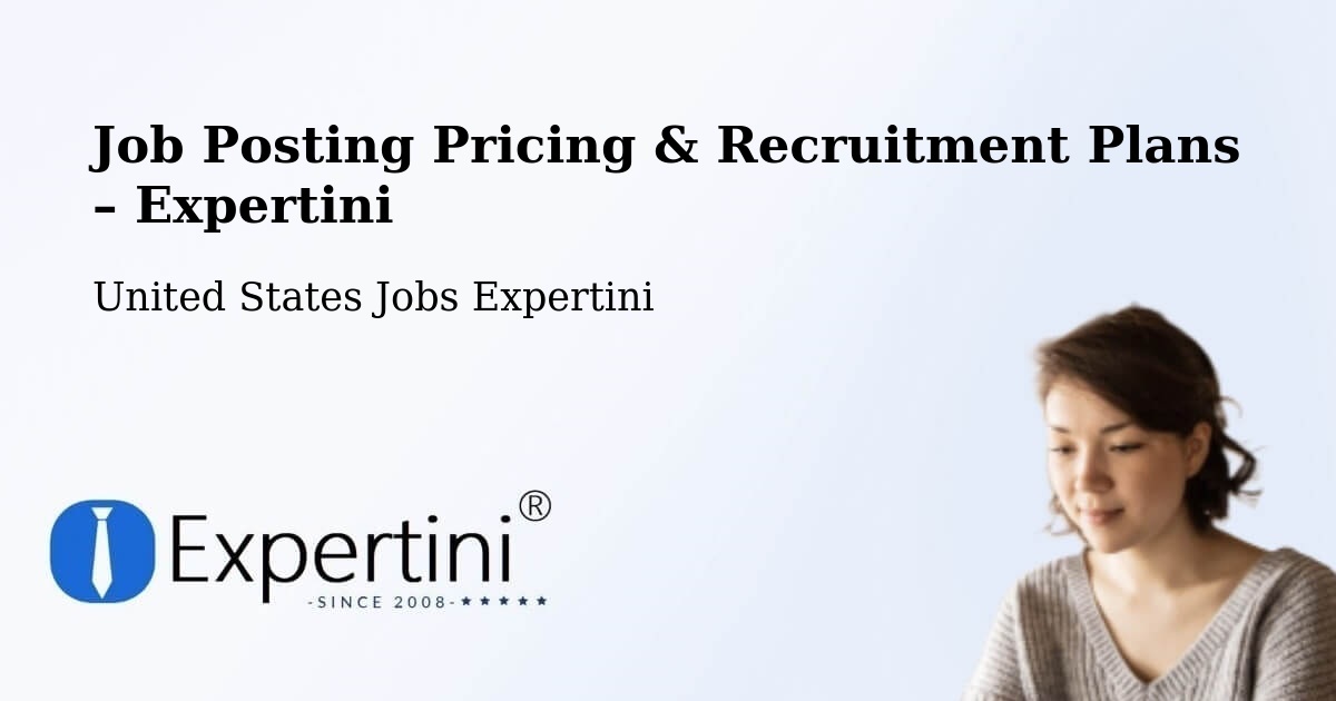 Job Posting Pricing & Recruitment Plans – Okemos - Okemos, United States Jobs Expertini